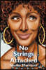 No Strings Attached