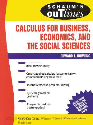 Schaum&#39;s Outline of Calculus for Business, Economics, and the Social Sciences