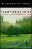 Transforming Vision