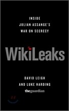 WikiLeaks: Inside Julian Assange's War on Secrecy