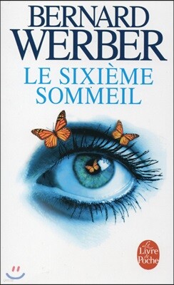 Le Sixieme sommeil