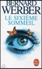 Le Sixieme sommeil