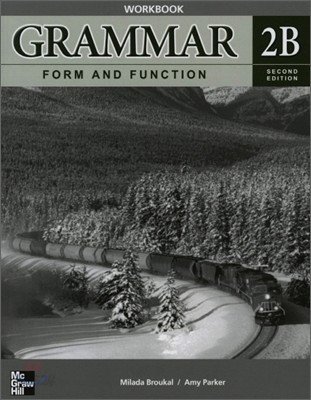 Grammar Form and Function 2B : Workbook