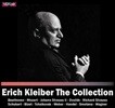 에리히 클라이버 컬렉션 (Erich Kleiber The Collection 1923-1956 Recordings)