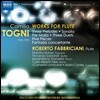 Roberto Fabbriciani 카밀로 토니: 플루트 작품집 - 전주곡, 소나타, 이중주 외 (Camillo Togni: Works for Flute - 3 Preludes, Sonata, Duets, Per Maila) 로베르토 파브리치아니
