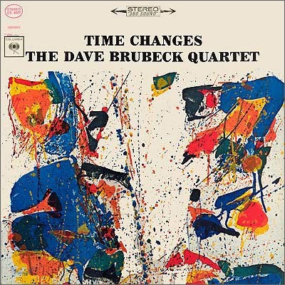 Dave Brubeck Quartet - Time Changes