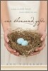 One Thousand Gifts: A Dare to Live Fully Right Where You Are