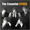Byrds - The Essential Byrds