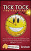 Tick Tock Time Management: How to Improve Time Management Skills and Stop Procrastination When Your Time Really Counts!