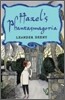 Hazel's Phantasmagoria