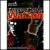 Johnny Guitar Watson - North Sea Jazz Festival 1993 - Johnny "Guitar" Watson: Lice in Concert (+ Audio CD) (PAL 방식)(DVD)