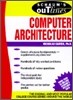 Schaum's Outline of Computer Architecture