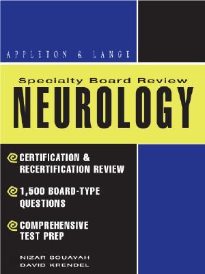 Neurology: Appleton &amp; Lange Specialty Board Review