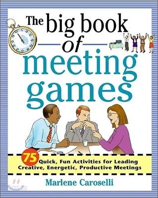 The Big Book of Meeting Games