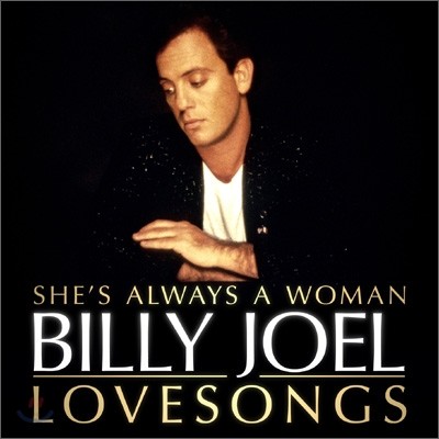 Billy Joel - She&#39;s Always A Woman: Love Songs