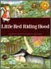 Little Red Riding Hood 빨간 모자