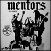 Mentors - Get Up & Die (LP)