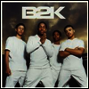 B2k - B2K