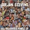 Sufjan Stevens (수프얀 스티븐스) - All Delighted People (EP) [LP]