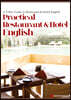 Practical Restaurant & Hotel English
