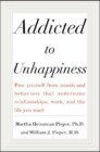 Addicted to Unhappiness