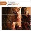 John Denver - Playlist: The Very Best Of John Denver