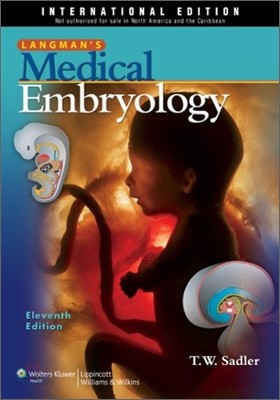 Langman&#39;s Medical Embryology, 11/E