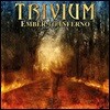 Trivium (트리비움) - Ember To Inferno