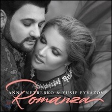 Anna Netrebko / Yusif Eyvazov 안나 네트렙코 &amp; 유시프 에이바조프 - 로만자 (Romanza) [1CD 일반반]