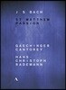 Gachinger Cantorey / Hans-Christoph Rademann 바흐: 마태 수난곡 - 게힝어 칸토라이, 한스-크리스토프 라데만 (J.S. Bach: St. Matthew Passion BWV244)