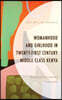 Womanhood and Girlhood in Twenty-First Century Middle Class Kenya: Disrupting Patri-Centered Frameworks