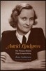 Astrid Lindgren: The Woman Behind Pippi Longstocking