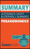 Summary of of Steven D. Levitt & Stephen J. Dubner's Freakonomics