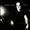 Daniel Lanois - Shine (LP)