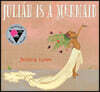 Julian Is a Mermaid