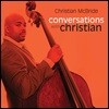 Christian McBride (크리스찬 맥브라이드) - Conversations with Christian