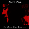 Deer Tick - Black Dirt Sessions (Download)(180g)(LP)