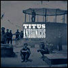 Titus Andronicus - Monitor (2LP)