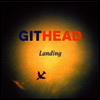 Githead - Landing+Headgit (Special Edition) (2LP)