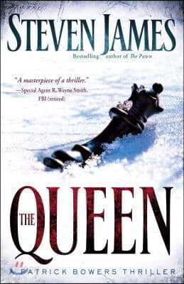 The Queen: A Patrick Bowers Thriller