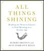 All Things Shining: Reading the Western Classics to Find Meaning in a Secular Age
