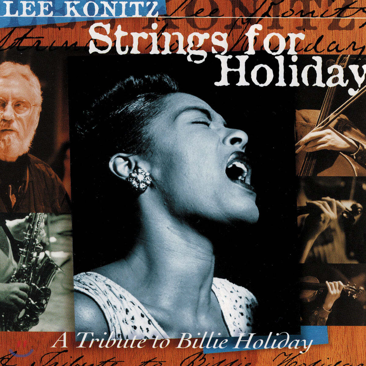 Lee Konitz (리 코니츠) - Strings for Holiday