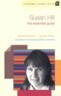 Susan Hill: The Essential Guide to Contemporary Literature