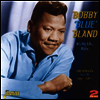 Bobby "Blue" Bland - It's My Life Baby (2CD)