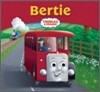 My Thomas Story Library : Bertie