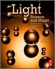 Light Science and Magic