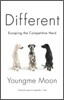 Different: Escaping the Competitive Herd