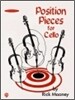 Position Pieces for Cello, Book 1