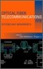 Optical Fiber Telecommunications IV-B : Systems and Impairments