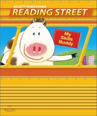 Scott Foresman Reading Street Grade K : My Skills Buddy K.2